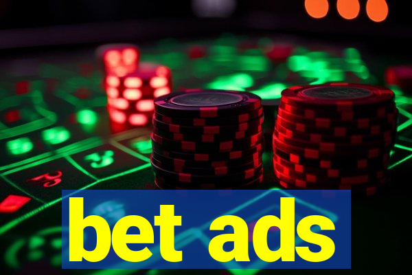 bet ads