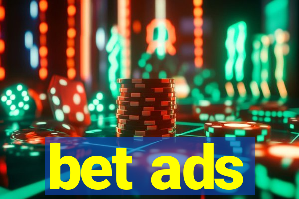 bet ads