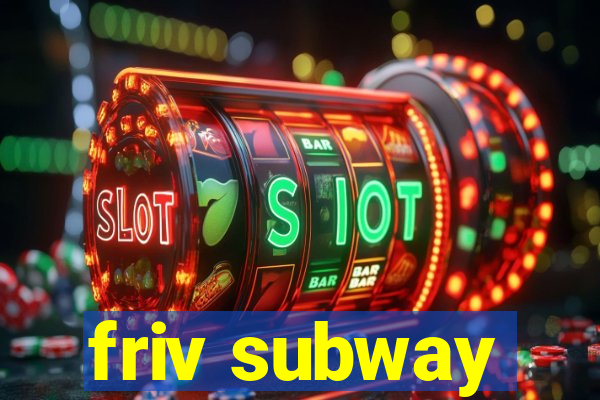 friv subway