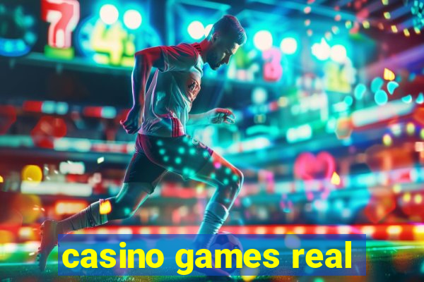 casino games real