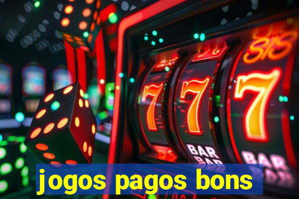 jogos pagos bons