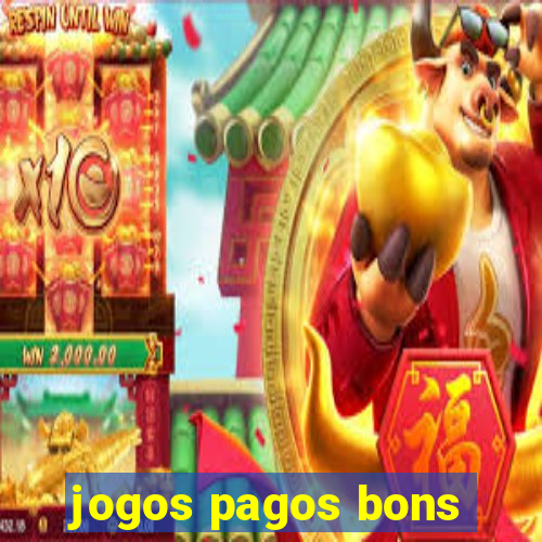 jogos pagos bons