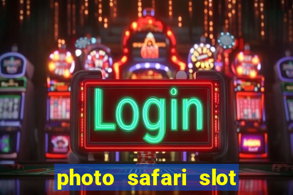 photo safari slot free play