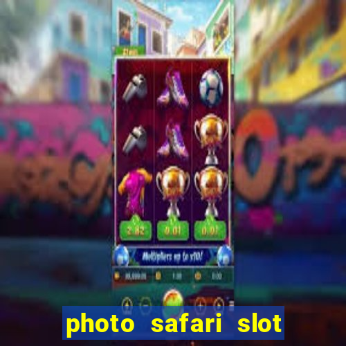 photo safari slot free play