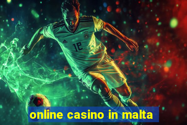 online casino in malta