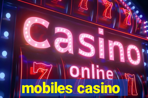 mobiles casino