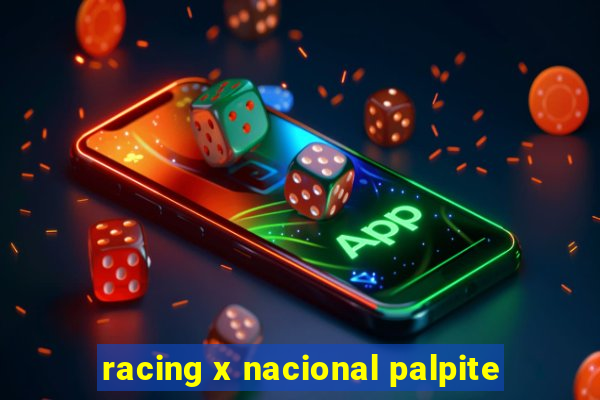 racing x nacional palpite