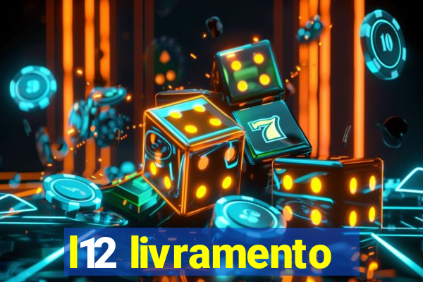 l12 livramento