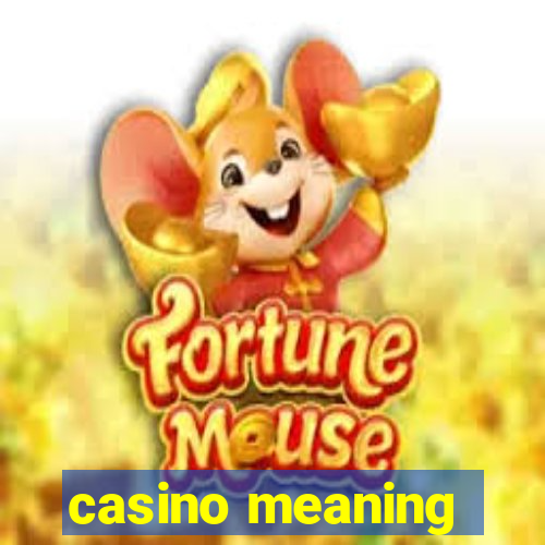 casino meaning