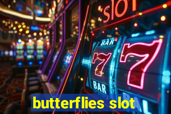 butterflies slot