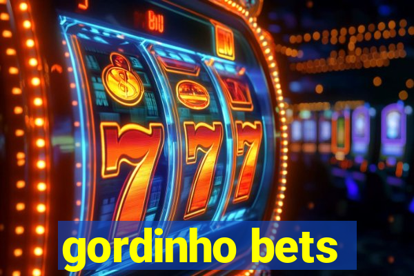 gordinho bets