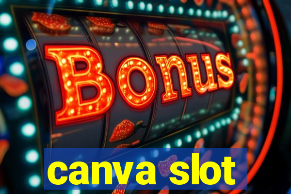 canva slot