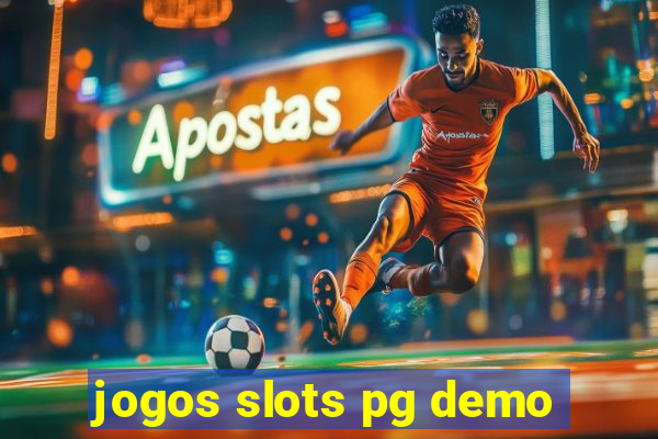 jogos slots pg demo