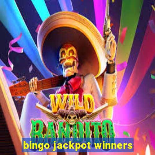 bingo jackpot winners