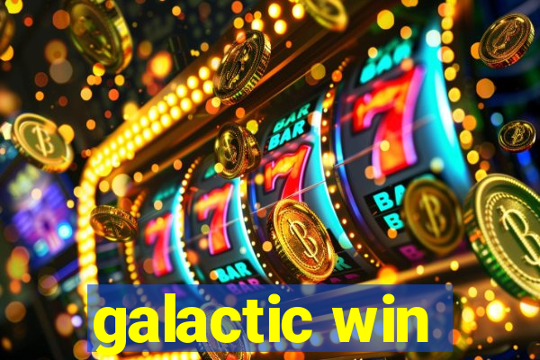 galactic win