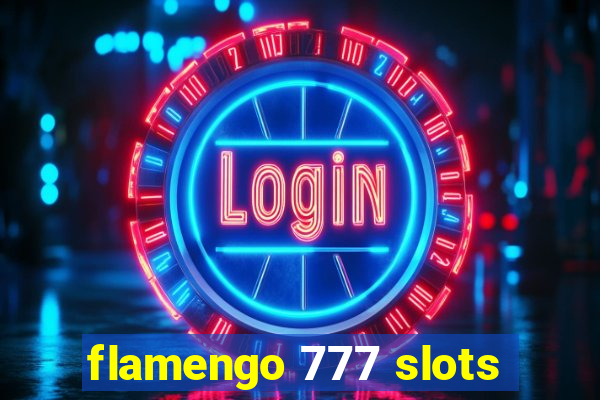 flamengo 777 slots