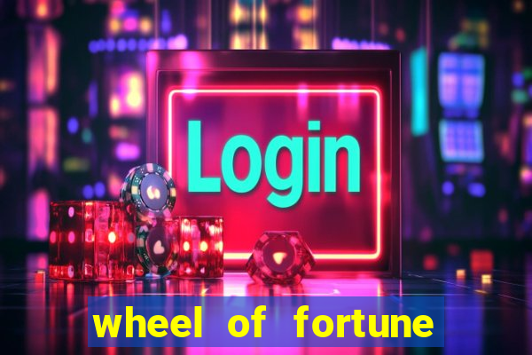 wheel of fortune slot game