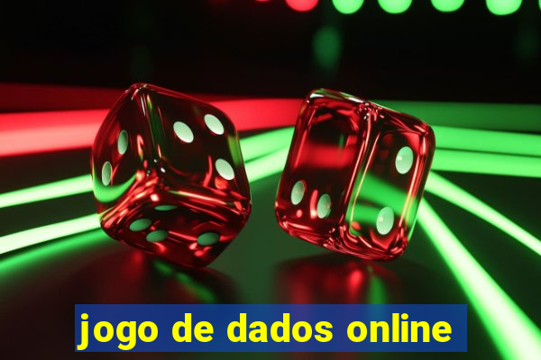 jogo de dados online