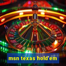 msn texas hold'em