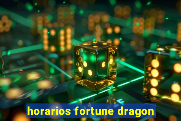 horarios fortune dragon