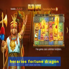 horarios fortune dragon