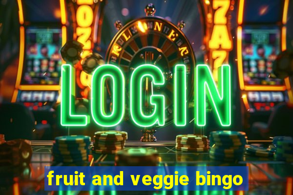 fruit and veggie bingo