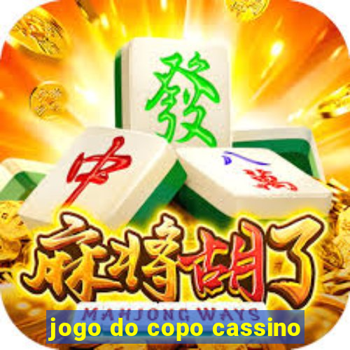 jogo do copo cassino