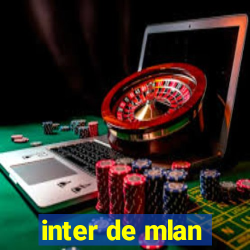 inter de mlan