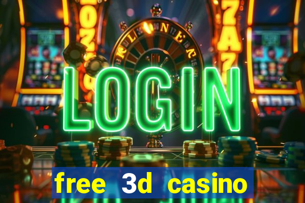 free 3d casino slot games