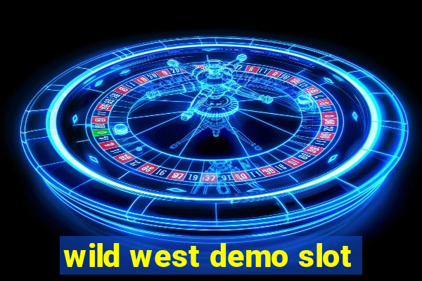 wild west demo slot