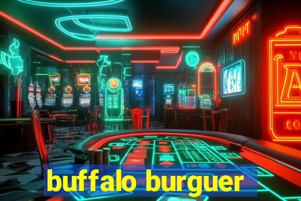 buffalo burguer