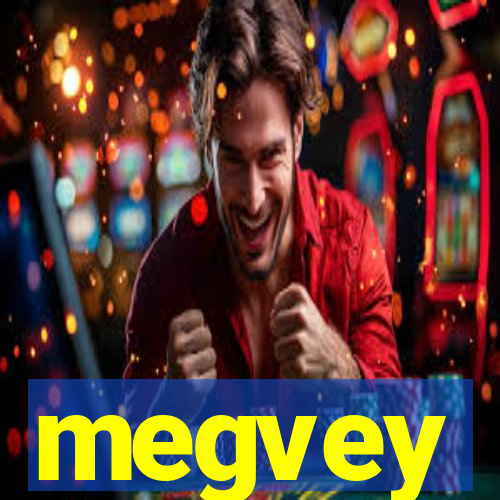 megvey