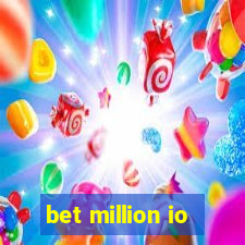 bet million io