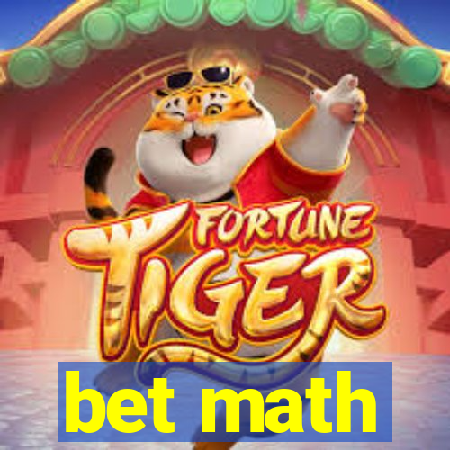 bet math