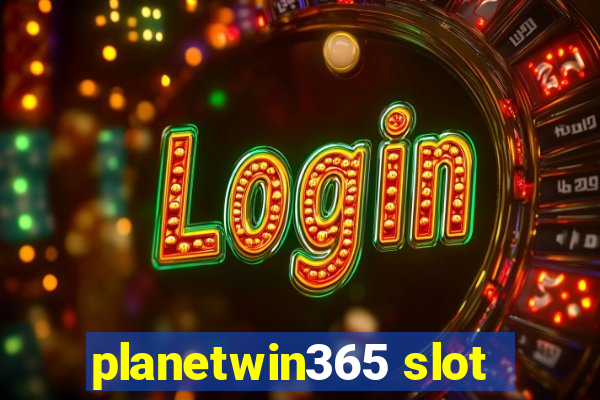 planetwin365 slot