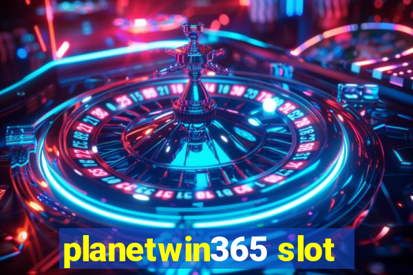 planetwin365 slot