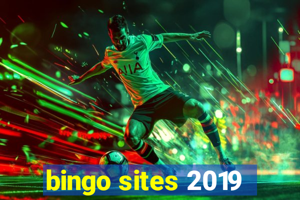 bingo sites 2019