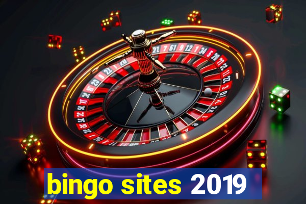 bingo sites 2019