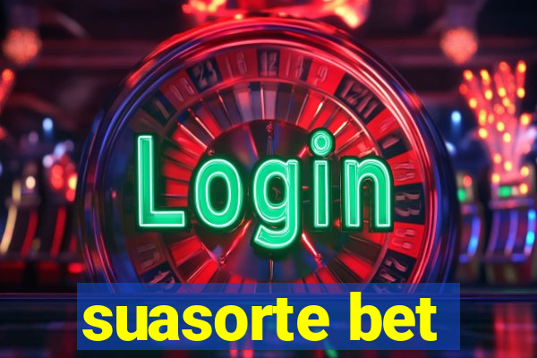 suasorte bet