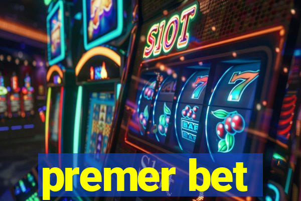 premer bet