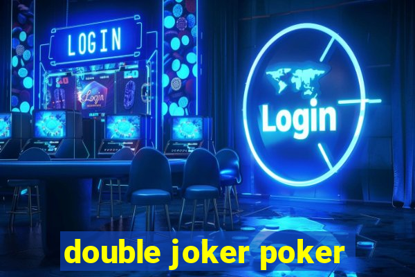 double joker poker