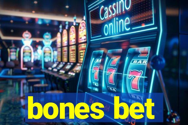 bones bet