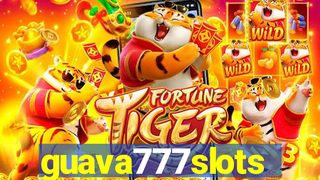 guava777slots