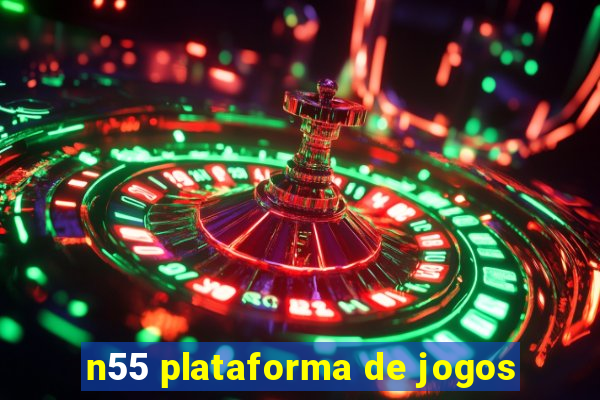 n55 plataforma de jogos