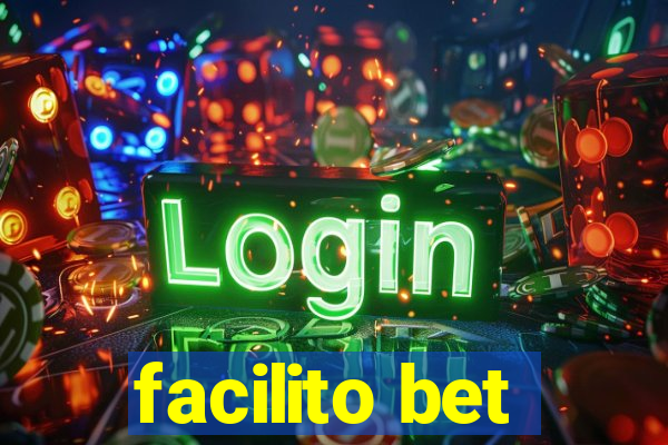 facilito bet