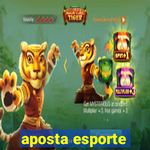 aposta esporte