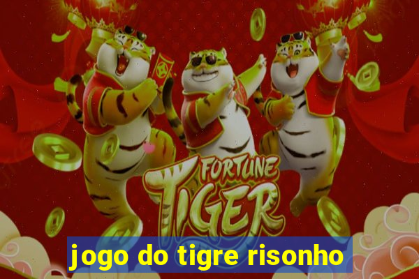 jogo do tigre risonho