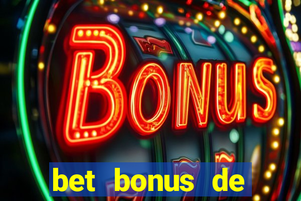 bet bonus de cadastro sem depósito