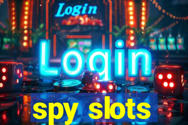 spy slots