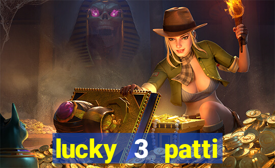 lucky 3 patti online real free game